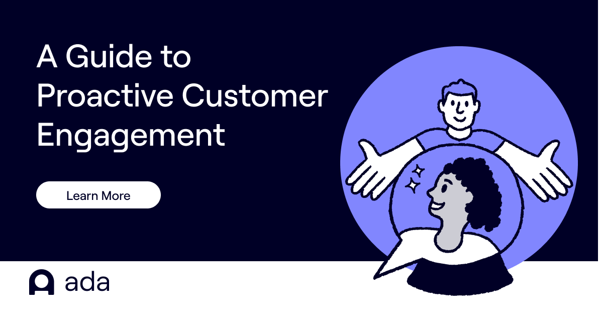 A guide to proactive customer engagement